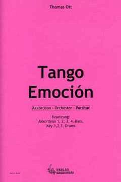 T. Ott: Tango Emoción, AkkOrch (Part.)