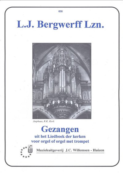 L. Bergwerff: Gezangen Liedboek, TrpOrg (Bu)