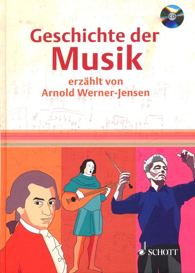 A. Werner-Jensen: Geschichte der Musik 