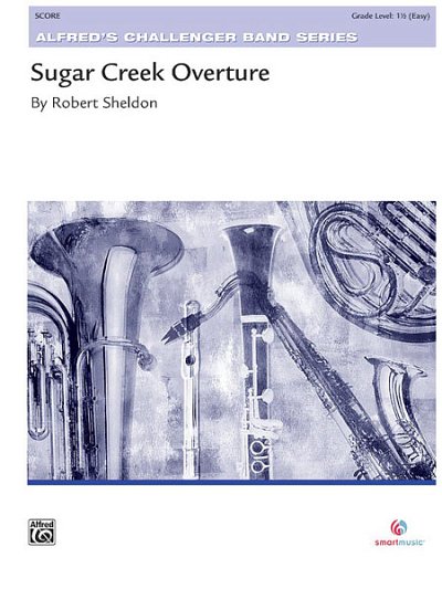 R. Sheldon: Sugar Creek Overture, Blaso (Pa+St)