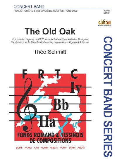 T. Schmitt: The Old Oak, Blaso (Pa+St)