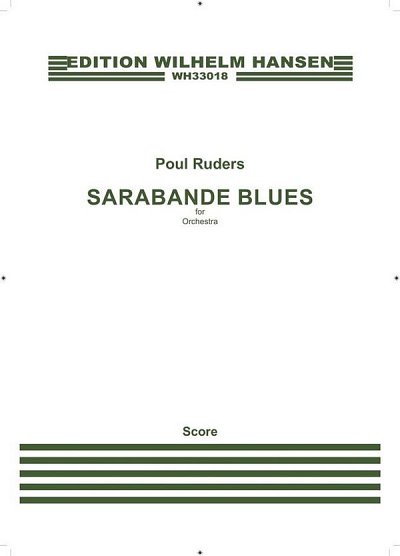 P. Ruders: Sarabande Blues, Sinfo (Part.)