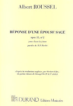 A. Roussel: Reponse D'Une Epouse Sage. , GesKlav