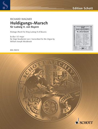 W. Richard: Huldigungs-Marsch WWV 97 , Org