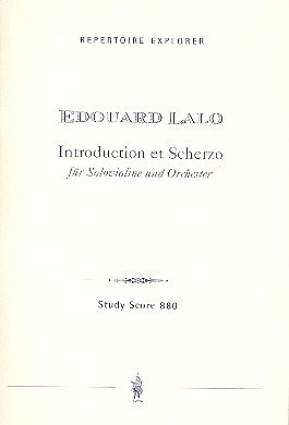 �. Lalo: Introduktion und Scherzo für Violine