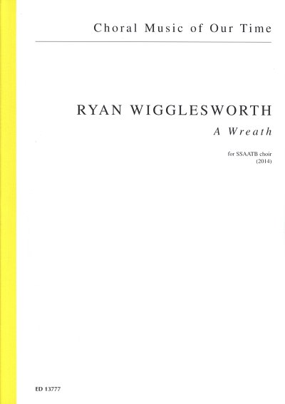 W. Ryan: A Wreath, Gemischter Chor