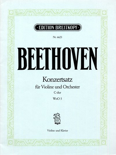 L. van Beethoven: Konzertsatz C-dur
