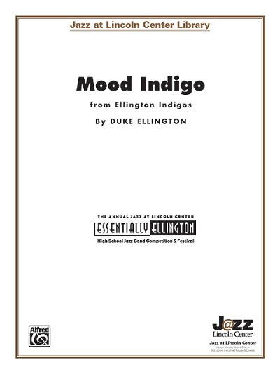 D. Ellington: Mood Indigo, Jazzens (Part.)