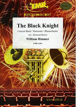 W. Rimmer: The Black Knight, Blaso (Pa+St)