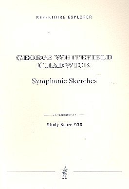 G.W. Chadwick: Symphonic Sketches, Sinfo (Stp)