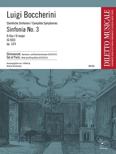 L. Boccherini: Sinfonie 3 D-Dur Op 12/2 G 503 Diletto Musica