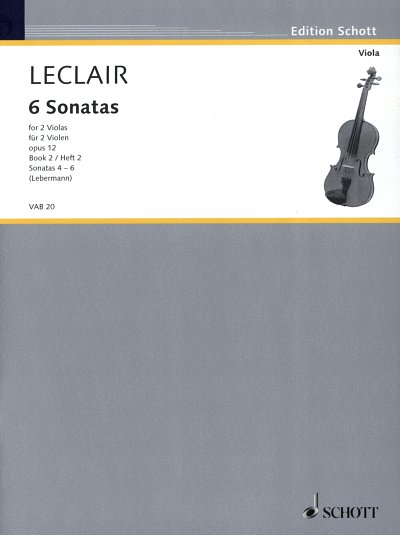 J.-M. Leclair: Sechs Sonaten op. 12 , 2Vla (Sppa)