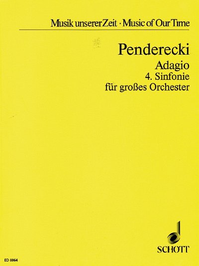 K. Penderecki: Adagio · 4. Sinfonie