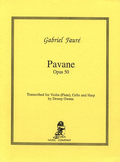 G. Faure: Pavane Op 50