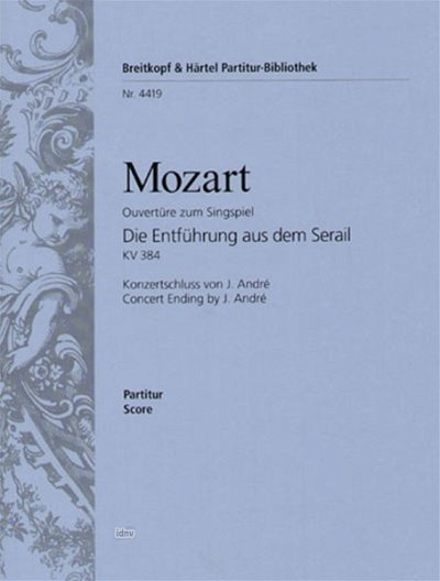 W.A. Mozart: Die Entführung aus dem Serail. O, Sinfo (Part.)