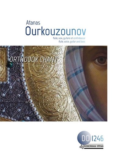 A. Ourkouzounov: Orthodox Chant