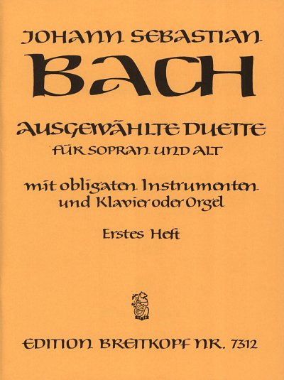 J.S. Bach: Ausgewaehlte Duette Bd 1