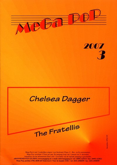 Fratellis: Chelsea Dagger Mega Pop 2007 3