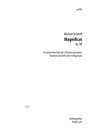 M. Denhoff: Magnificat Op 98 (2004)