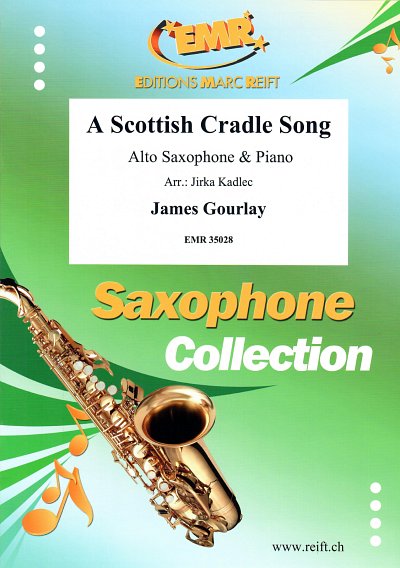J. Gourlay: A Scottish Cradle Song, ASaxKlav