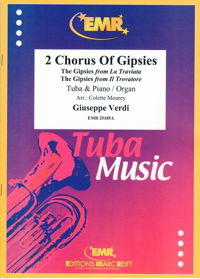 G. Verdi: 2 Chorus Of Gipsies, TbKlv/Org