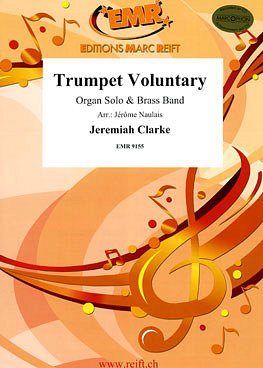 J. Clarke: Trumpet Voluntary, BrassOrg