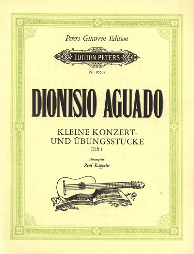 D. Aguado: Kleine Konzert- und Übungsstücke 1, Git