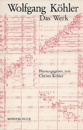 W. Köhler: Wolfgang Köhler - Das Werk  (Bu)
