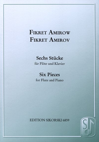 6 Stücke für Flöte und Klavier