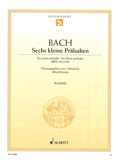 J.S. Bach: Sechs kleine Präludien BWV 933-938 , Klav