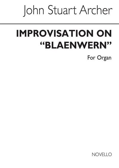 Improvisation On Blaenwern for, Org