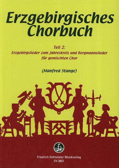 M. Stange: Erzgebirgisches Chorbuch Band 2, Gch (Chb)