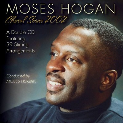 Moses Hogan Choral Series 2002, Ch (CD)