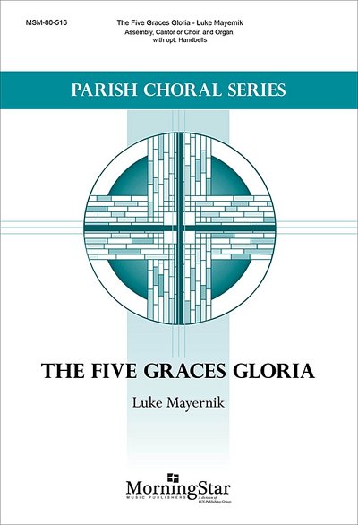 The Five Graces Gloria (Chpa)