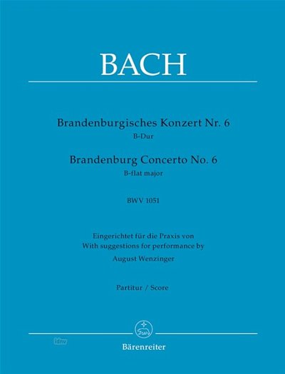 J.S. Bach: Brandenburgisches Konzert Nr. 6 B-D, Stro (Part.)