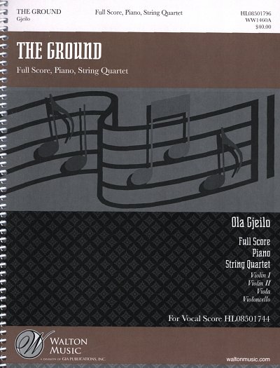 O. Gjeilo: The Ground, GchKlOr;4Str (Pa+St)