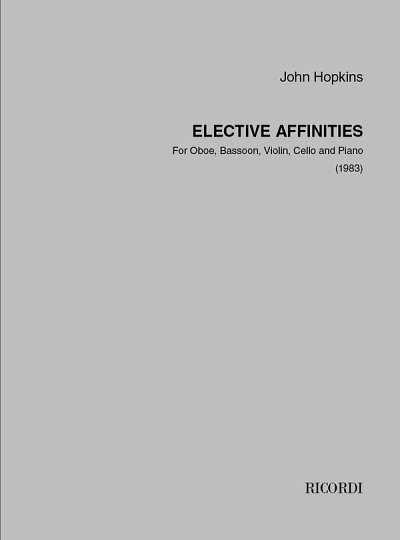 Elective Affinities (Part.)