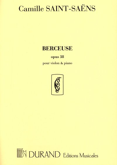 C. Saint-Saëns: Berceuse Op. 38
