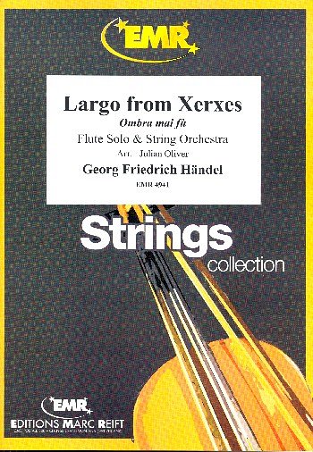 G.F. Händel: Largo from Xerxes, FlStro