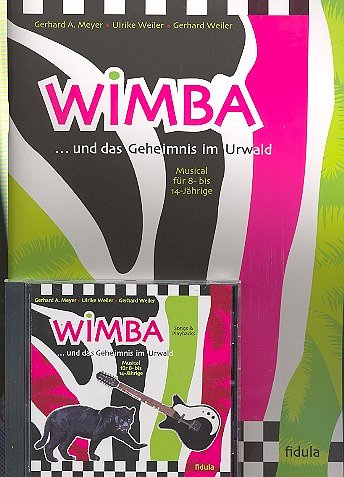 G.A. Meyer: Wimba und das Geheimnis im , GesKchDarIns (PaCD)
