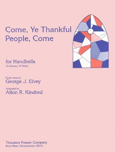 E.G./.E. George: Come, Ye Thankful People, Come (Sppa)