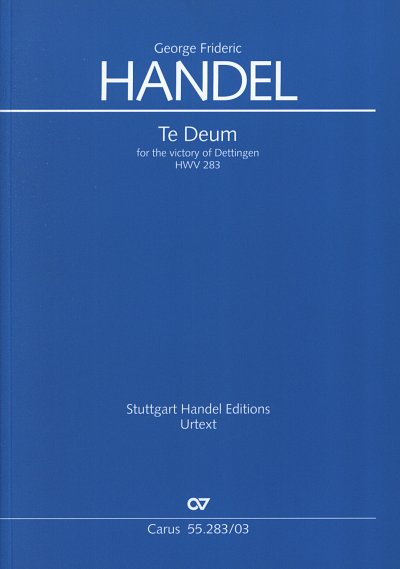 G.F. Händel: Te Deum for the victory of D, 3GesGchOrchB (KA)