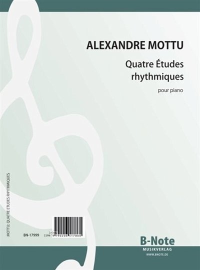 A. Mottu: Quatre Études rhythmiques, Klav