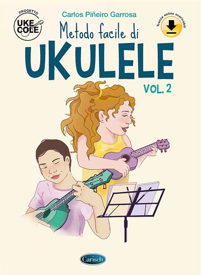 C. Peneiro Garrosa: Metodo facile di ukulele 2, Uk (+Onl)