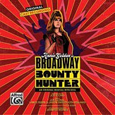 DL: J. Iconis: Return of Roundtree from  Broadway Bounty Hun
