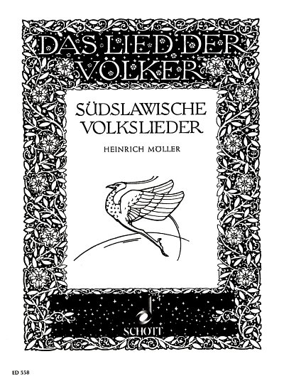 H. Moeller: Suedslawische Volkslieder, GesKlav