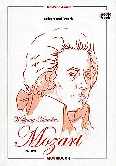 J.P. Launert: Wolfgang Amadeus Mozart (Bu+CD)