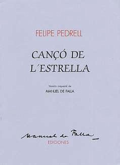 M. de Falla: Pedrell/Falla Canco De L'Estrella Study Score