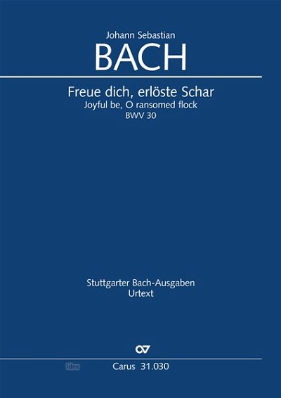DL: J.S. Bach: Freue dich, erlöste Schar BWV 30, BWV3 30 (Pa