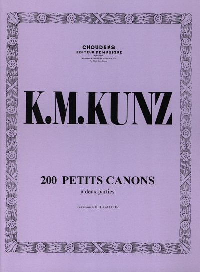 AQ: K.M. Kunz: 200 Petits Canons, Klav (B-Ware)